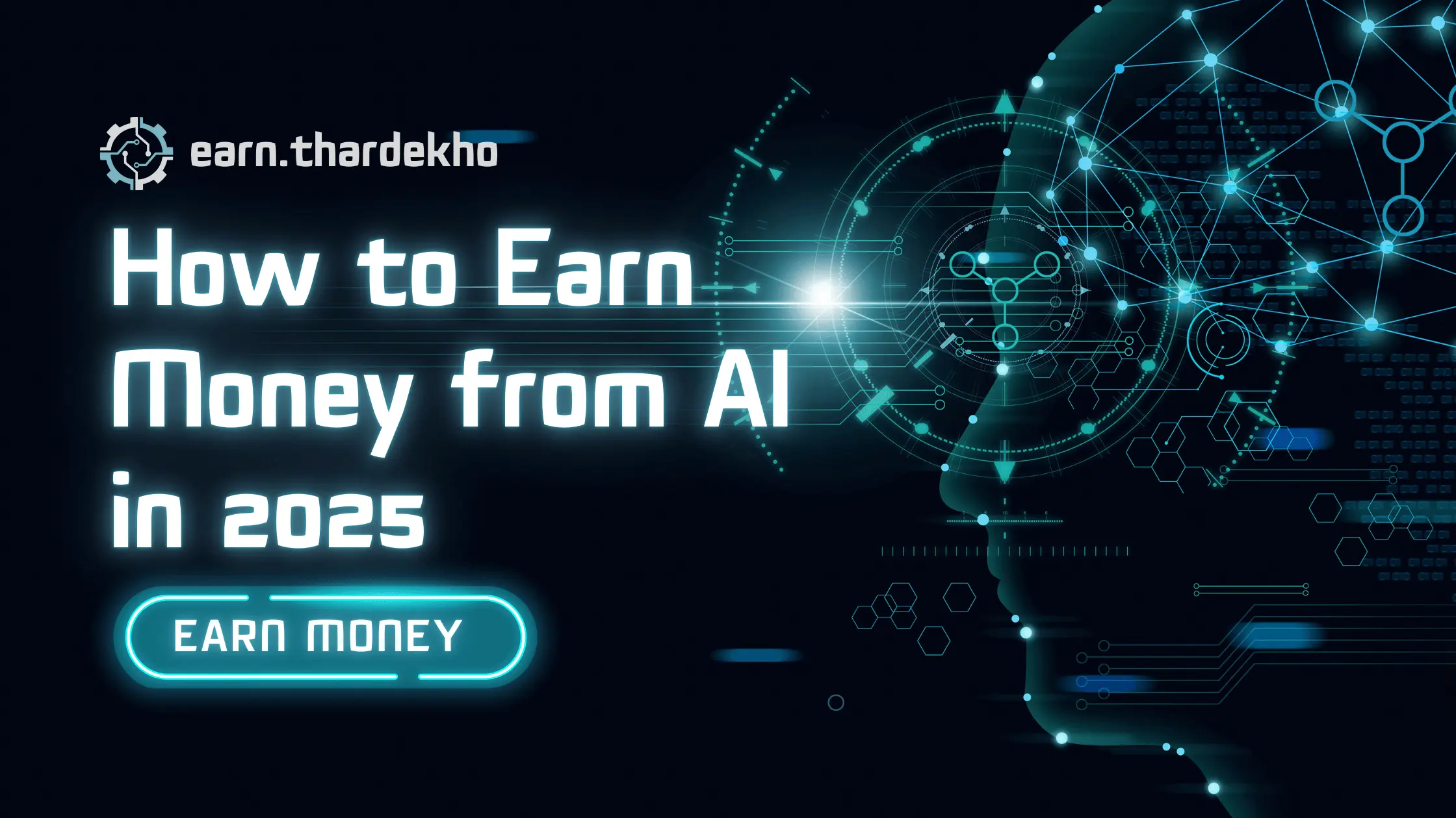How to Earn Money from AI in 2025